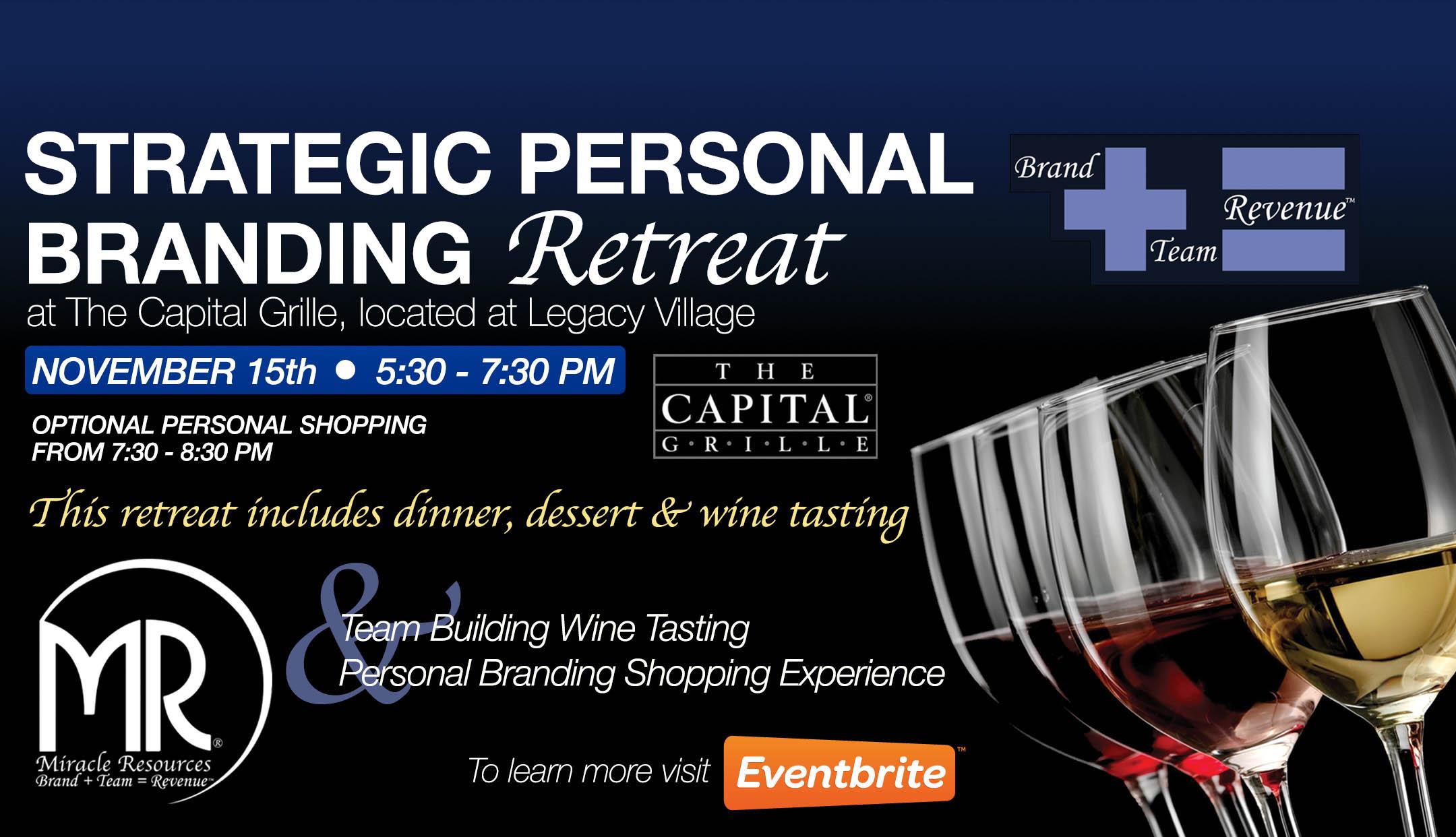 Personal Branding Retreat Dinner & Wine Tasting with Shopping Experience